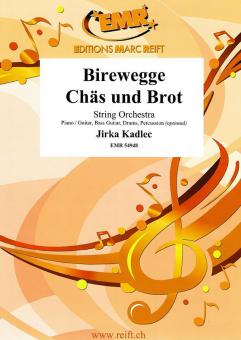 Birewegge Chäs und Brot Download