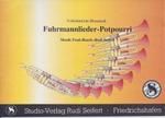 Fuhrmannlieder-Potpourri 