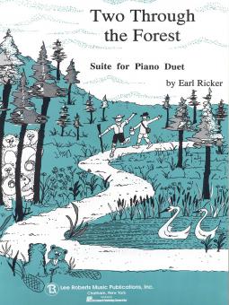 Two Through The Forest Suite for Piano Duet 