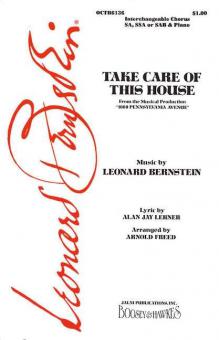 Take Care Of This House 