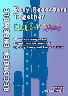 Easy Recorders Together: Blues 'n' Rags 