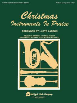 Christmas Instruments In Praise Keyboard Accompaniment 