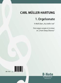 First organ sonata on 'From deep Distress' 