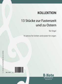 13 pieces for lenten and easter for organ 