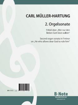 Second organ sonata on 'He who allows dear God to rule him' 