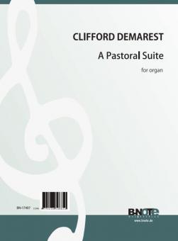 A Pastoral Suite for organ 