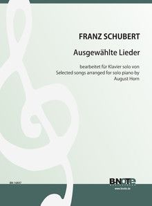 Selected songs arranged for piano solo (Arr. August Horn) 