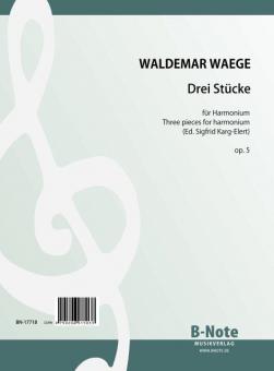 Drei Stücke für Harmonium op.5 