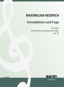 Introduction and fugue for organ op.30 