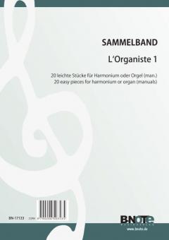 L'Organiste 1 - 20 easy pieces for harmonium or organ 
