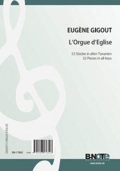 L'Orgue d'Eglise - 52 pieces for organ or harmonium 