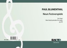 Nine festal choral preludes for organ op.89 