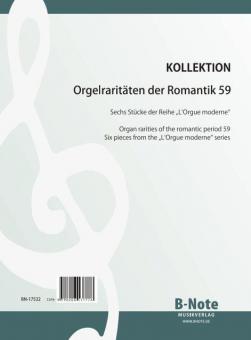 Organ rarities of the romantic period 59: Pieces from 'L‘Orgue moderne' Vol.1 