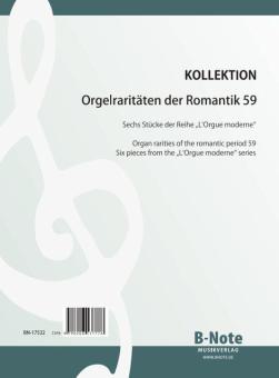 Organ rarities of the romantic period 59: Pieces from 'L‘Orgue moderne' Vol.1 