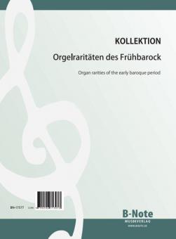 Organ rarities of the early baroque period 