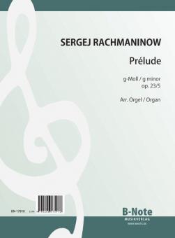 Prelude in g minor op.23/5 (Arr. organ) 