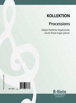 Processions - Seven festal pieces for organ 