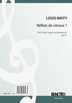 Reflets de vitraux for organ or harmonium op.81 Vol. 1 