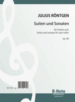 Six suites and sonatas for solo violin op.68 