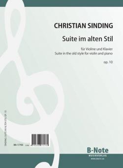 Suite in the old style for violin and piano op.10 