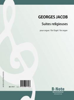 Suites religieuses - Ten pieces for organ 