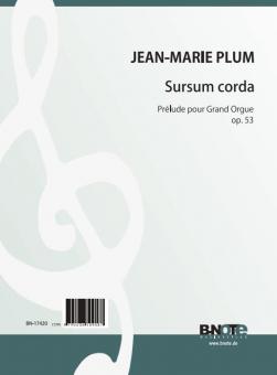 Sursum corda - Prelude for organ op. 53 