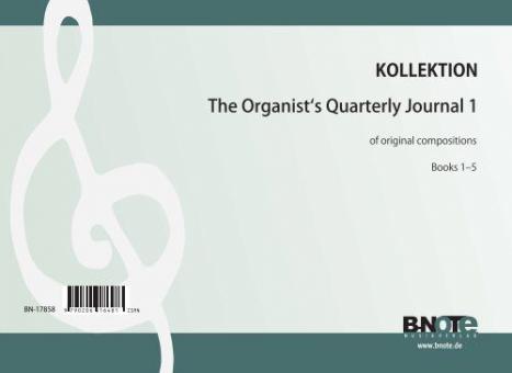 The Organists Quarterly Journal for organ Vol.1 