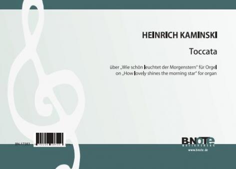 Toccata on 'How lovely shines the morning star' for organ 