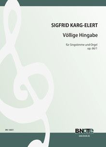 Total abandon for voice and organ op.66/1 