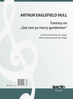 Fantasy on 'God rest ye merry gentlemen' for organ 