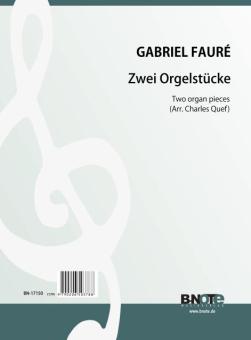 Two organ pieces (Arr. Quef) 