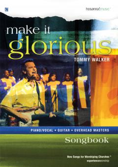 Make It Glorious 