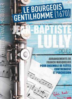 Le Bourgeois Gentilhomme (1670) 