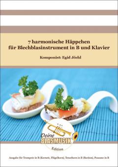 7 harmonische Häppchen 