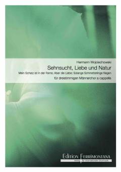 Sehnsucht, Liebe und Natur - Mein Schatz ist in der Ferne - Aber die Liebe - Solange Schmetterlinge fliegen 