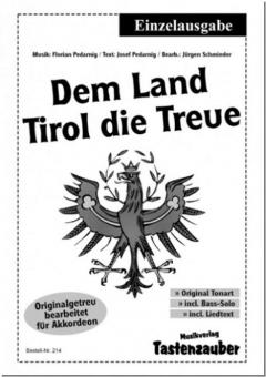 Dem Land Tirol die Treue 