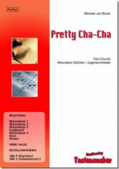 Pretty Cha-Cha 
