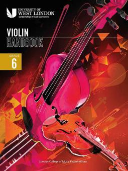 LCM Violin Handbook 2021: Grade 6 