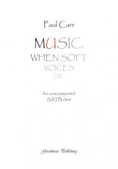 Music When Soft Voices Die 