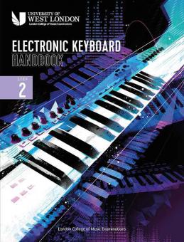 London College of Music Electronic Keyboard Handbook 2021: Step 2 