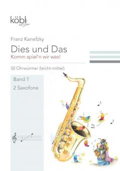 Dies und das - Komm spiel'n wir was! 1 