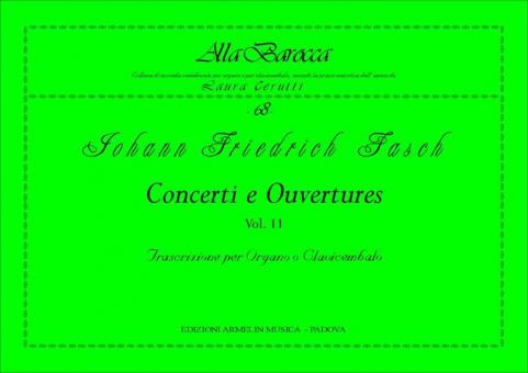 Concerti e Ouvertures, 11 