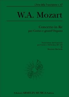 Concerto in Re KV 412 per Corno e grand Organo 