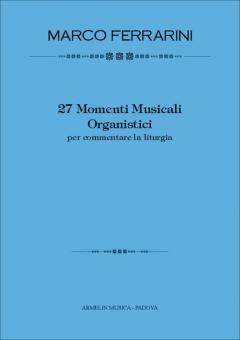 27 Momenti Musicali Organistici 