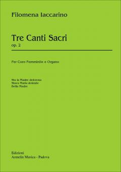 3 Canti Sacri op. 2 