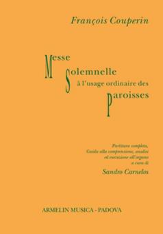 Messe Solemnelle À L'Usage Ordinaire Des Paroisses 