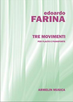 Tre Movimenti Per Flauto e Pianoforte 