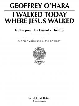 I Walked Today Where Jesus Walked 
