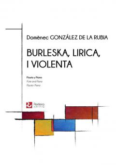 Burleska, lirica i violenta 