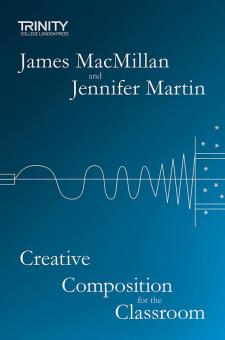 Creative Composition for the Classroom 